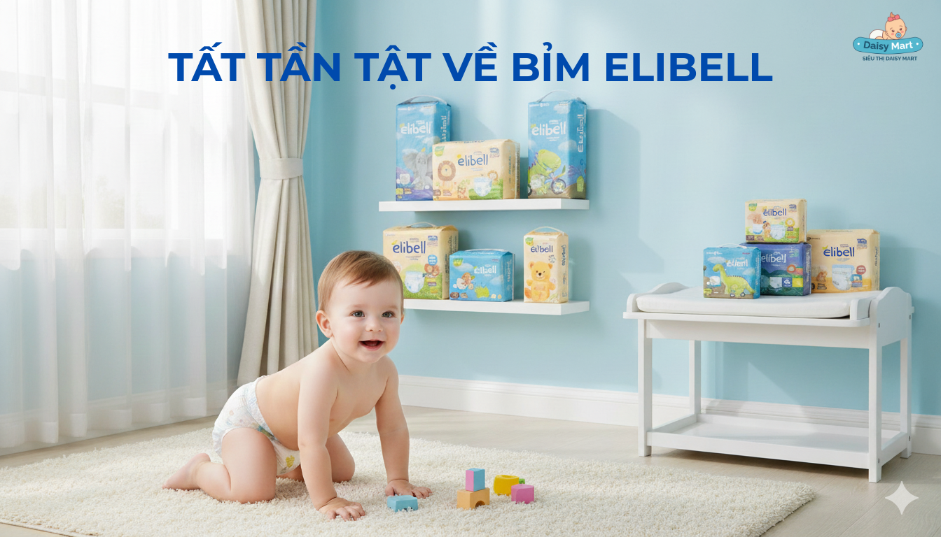 Tất tần tật về bỉm Elibell